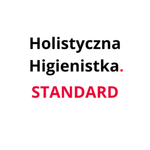 Kurs online "Holistyczna Higienistka" BILET STANDARD